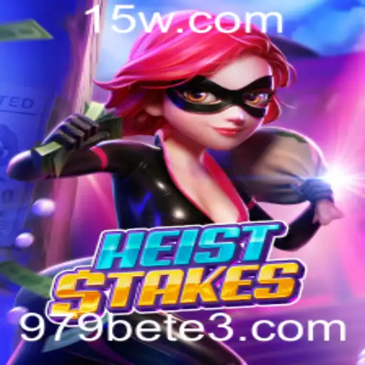 Descubra o Excitante Mundo de HeistStakes com 979bet